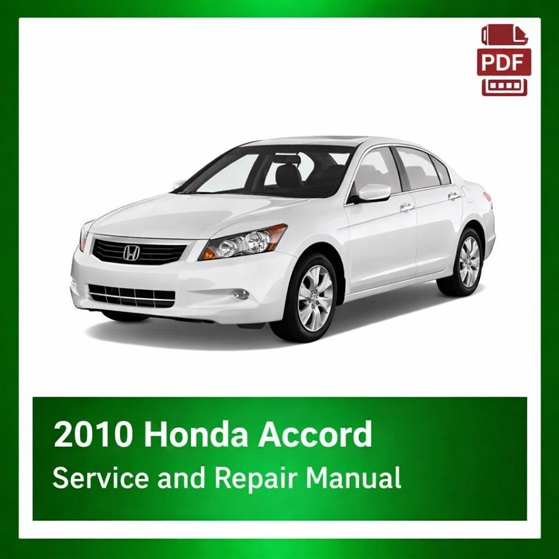 2010 Honda ACCORD repair manual