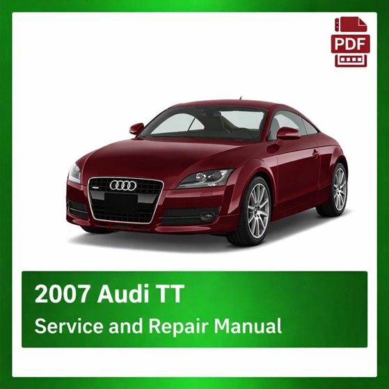 2007 Audi TT repair manual