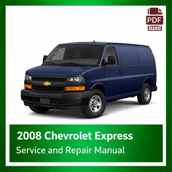 2008 Chevrolet Express repair manual