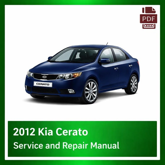 2012 Kia Cerato repair manual