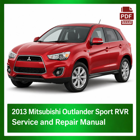 2013 Mitsubishi Outlander Sport RVR repair manual