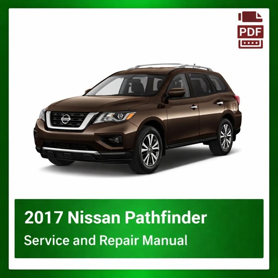 2017 Nissan Pathfinder repair manual