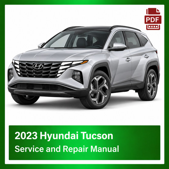2023 Hyundai Tucson repair manual