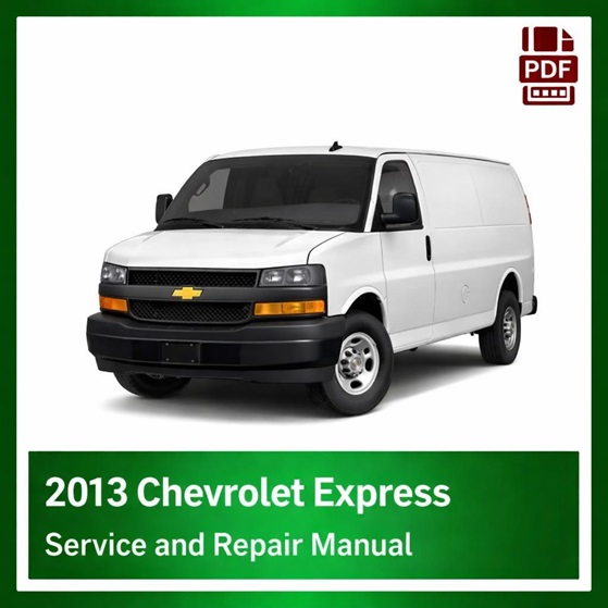 2013 Chevrolet Express repair manual