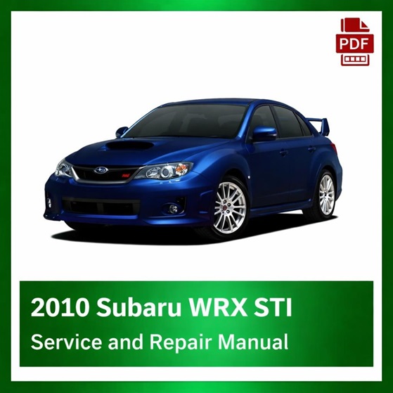 2010 Subaru WRX STI repair manual