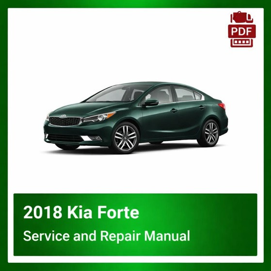 2018 Kia Forte repair manual