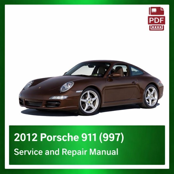 2012 Porsche 911 (997) repair manual
