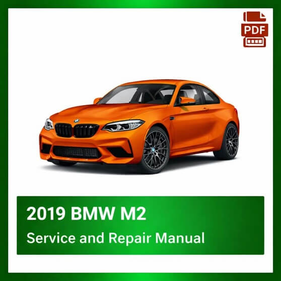 2019 BMW M2 repair manual
