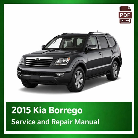 2015 Kia Borrego repair manual
