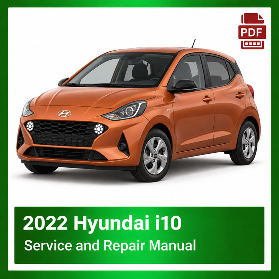 2022 Hyundai i10 repair manual