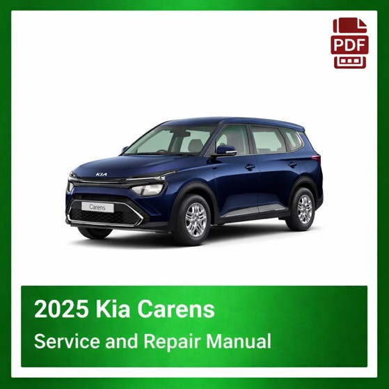 2025 Kia Carens Repair Manual