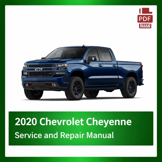 2020 Chevrolet Cheyenne repair manual