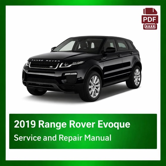 2019 Range Rover Evoque repair manual