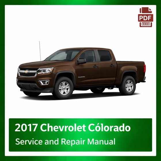 2017 Chevrolet Colorado repair manual