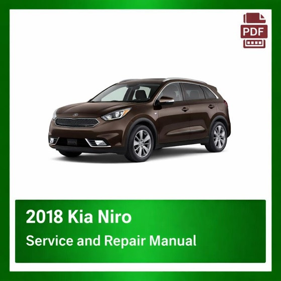 2018 Kia Niro repair manual