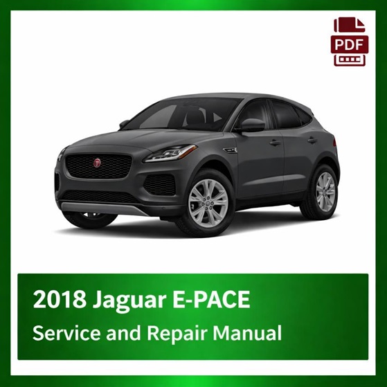 2018 Jaguar E-PACE repair manual