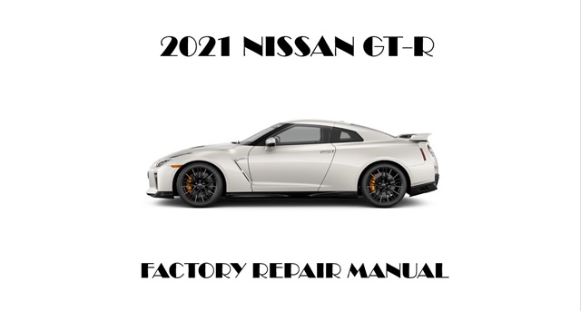 2021 Nissan GT-R repair manual