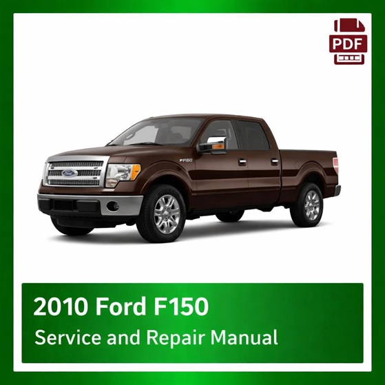 2010 Ford F150 repair manual