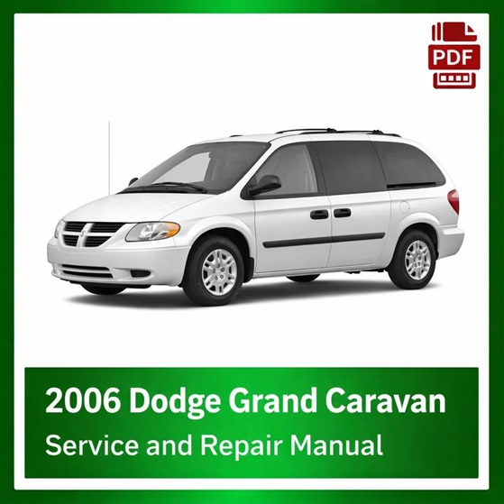 2006 Dodge Grand Caravan repair manual