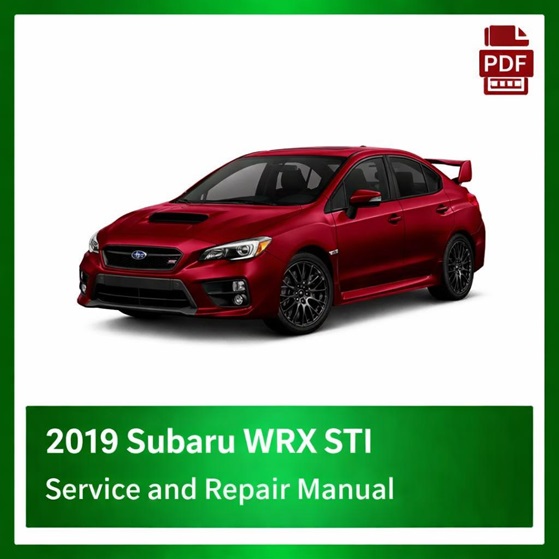 2019 Subaru WRX STI repair manual