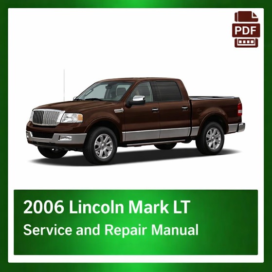 2006 Lincoln Mark LT repair manual
