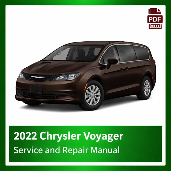 2022 Chrysler Voyager repair manual