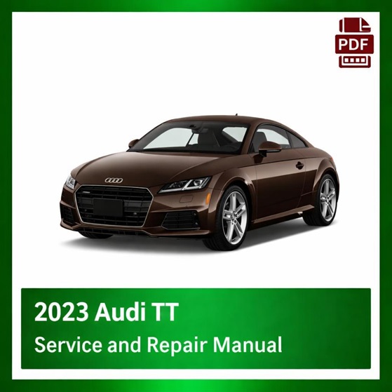 2023 Audi TT repair manual