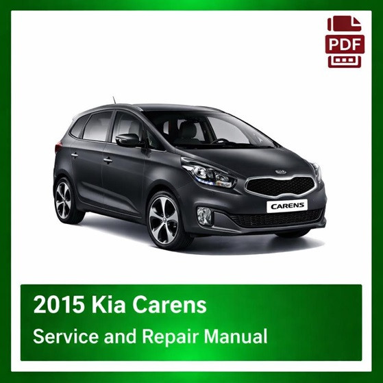 2015 Kia Carens repair manual