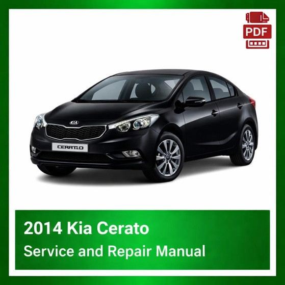 2014 Kia Cerato repair manual