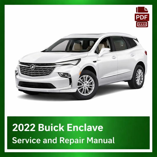 2022 Buick Enclave repair manual