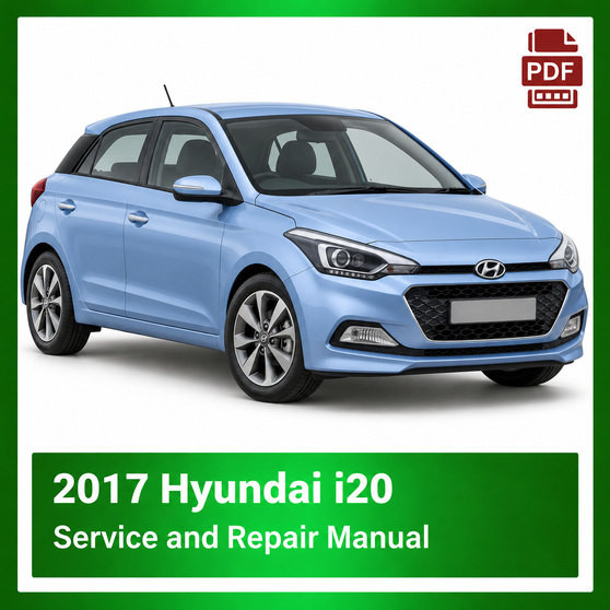 2017 Hyundai i20 repair manual