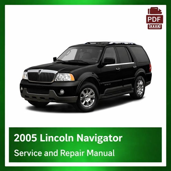 2005 Lincoln Navigator repair manual