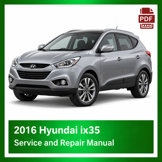 2016 Hyundai IX35 repair manual
