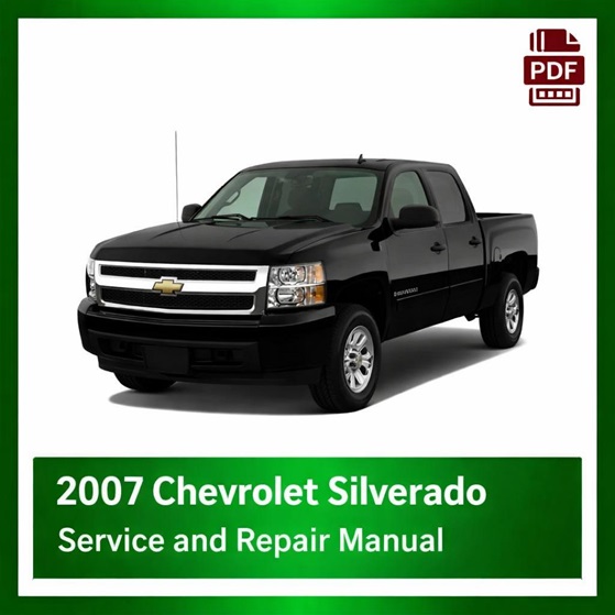 2007 Chevrolet Silverado repair manual