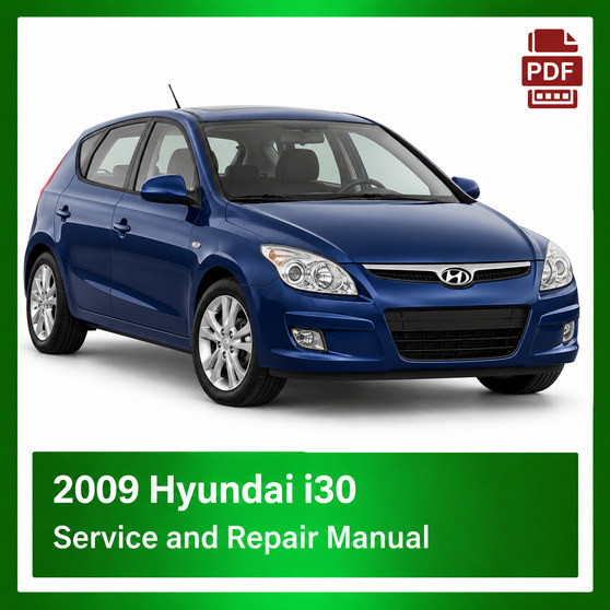 2009 Hyundai i30 repair manual