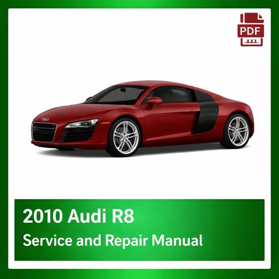 2010 Audi R8 repair manual