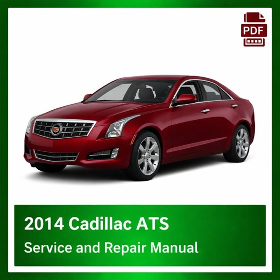 2014 Cadillac ATS repair manual