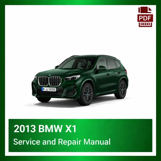 2013 BMW X1 repair manual