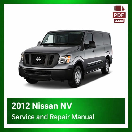 2012 Nissan NV repair manual