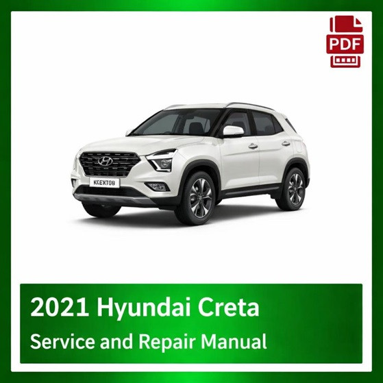 2021 Hyundai Creta repair manual