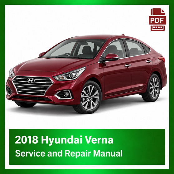 2018 Hyundai Verna repair manual