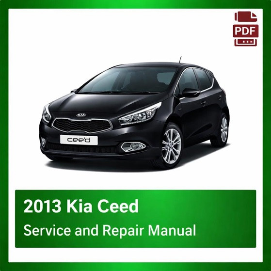 2013 Kia Ceed repair manual