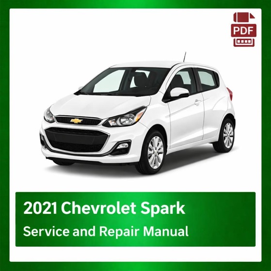 2021 Chevrolet Spark repair manual