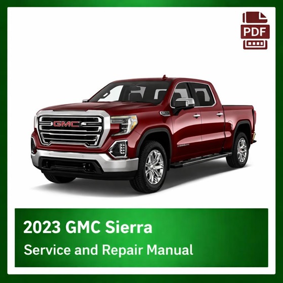 2023 GMC Sierra repair manual