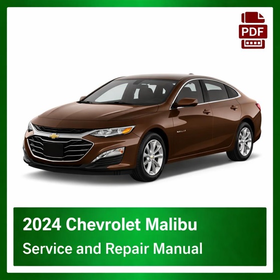 2024 Chevrolet Malibu repair manual