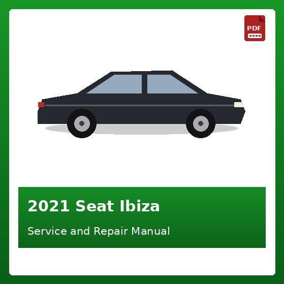 2021 Seat Ibiza repair manual
