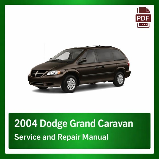 2004 Dodge Grand Caravan repair manual
