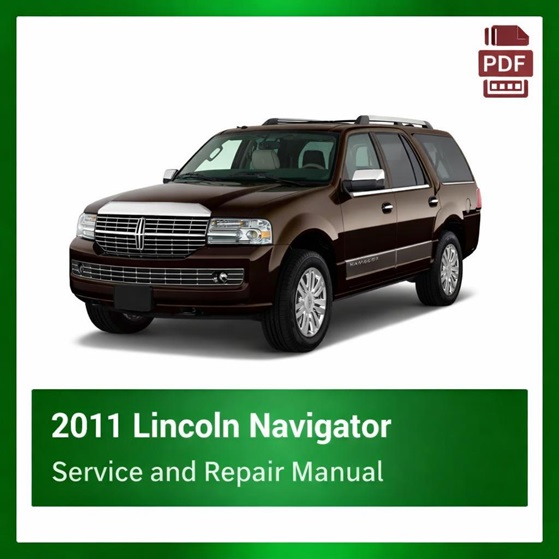 2011 Lincoln Navigator repair manual