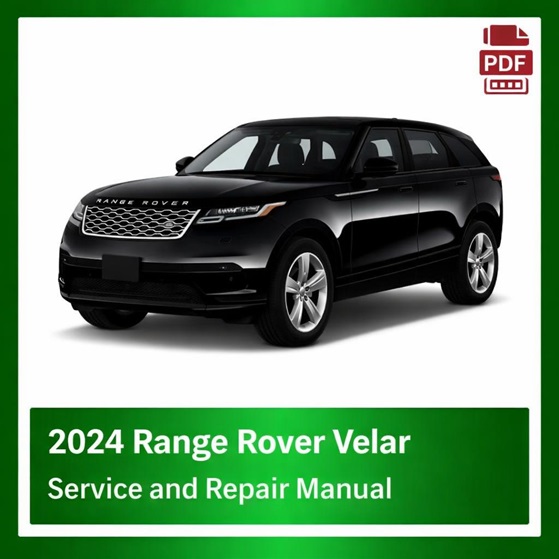2024 Range Rover Velar repair manual