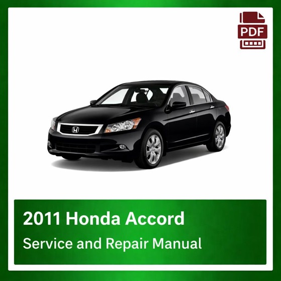 2011 Honda ACCORD repair manual